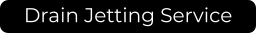 Drain Jetting Service